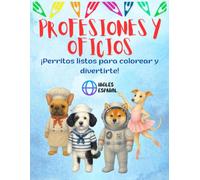 Perritos Profesiones y Oficios: ¡Perritos listos para colorear y divertirte!