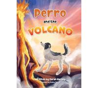 Perro and the Volcano