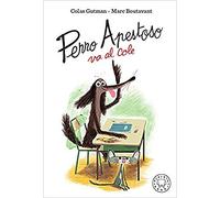 Perro Apestoso va al cole