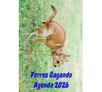Perros Cagando Agenda 2026: Calendario de 12 meses Idea de regalo tonta y divertida para los amantes de los Perros. A5