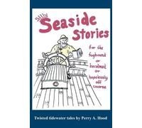 Perry A Hood Silly Seaside Stories (Tascabile)