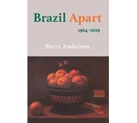 Perry Anderson Brazil Apart (Copertina rigida)