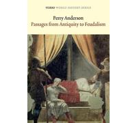 Perry Anderson Passages from Antiquity to Feudalism (Tascabile)