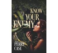 Perry Case Know Your Enemy (Tascabile)