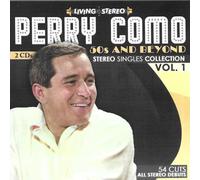 Perry Como 50s And Beyond - Stereo Singles Collection, Vol. 1