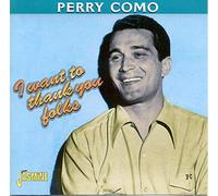 Perry Como - I Want To Thank You Folks