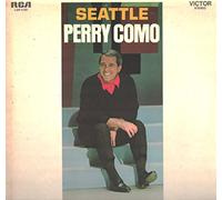 PERRY COMO - Perry Como: Seattle