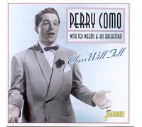 Perry Como With Ted Weems & His Orchestra - Class Will Tell