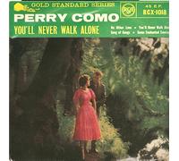 Perry Como – You'll Never Walk Alone – Vinile 7" (45 giri) – RCA UK