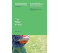 Perry Else The Value of Play (Tascabile)