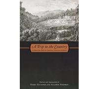 Perry Gethner Allison Stedman A Trip to the Country (Tascabile)