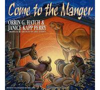 Perry/Hatch - Come To The Manger