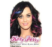 Perry Katy - The Girl Who Ran Away - Dvd
