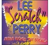 Perry, Lee - Satan Kicked the Bucket