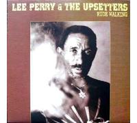 Perry,Lee "Scratch" & the Upsetters - Rude Walking