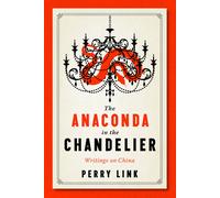 Perry Link Anaconda in the Chandelier (Tascabile)