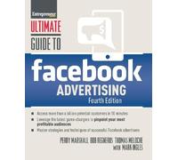 Perry Marshall Thomas Meloche Bob Regneru Ultimate Guide to Faceboo (Tascabile)