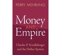 Perry Mehrling Money and Empire (Copertina rigida)