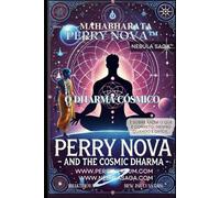 Perry Nova e o Dharma Cósmico