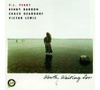 Perry,P.J. - Worth Waiting for