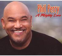 Perry, Phil - Mighty Love