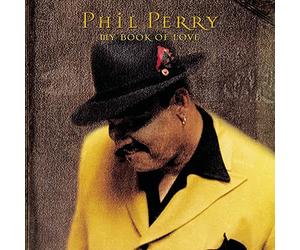 Perry,Phil - My Book of Love