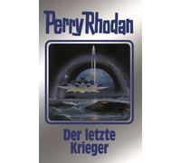 Perry Rhodan Der letzte Krieger: Perry Rhodan Band 168 (Copertina rigida)