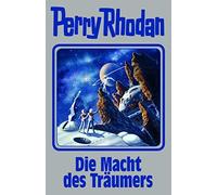 Perry Rhodan Die Macht des Träumers: Perry Rhodan Band 148 (Copertina rigida)