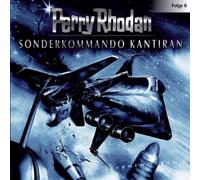 Perry Rhodan Folge 8 - Sonderkommando Kantiran