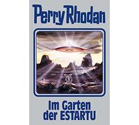 Perry Rhodan Im Garten der ESTARTU: Perry Rhodan Band 158 (Copertina rigida)