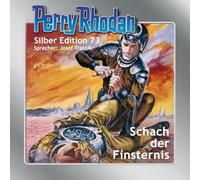 Perry Rhodan Silber Edition 73: Schach der Finsternis