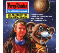 Perry Rhodan - Sweet U.die Kinder der Unster.