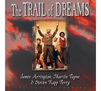 Perry, Steven Kapp & Payne/Arrington - Trail Of Dreams