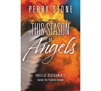 Perry Stone This Season of Angels (Tascabile)