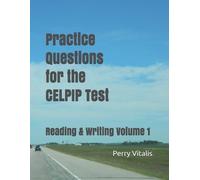 Perry Vitalis Practice Questions for the CELPIP Test (Tascabile)