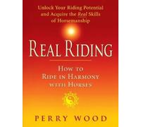 Perry Wood Real Riding (Tascabile)