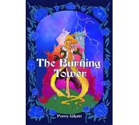 Perry Wyatt The Burning Tower (Tascabile)