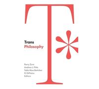 Perry Zurn Trans Philosophy (Tascabile)
