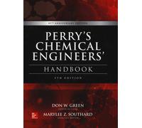 Perry's chemical engineer's handbook - Green Don, Perry Robert