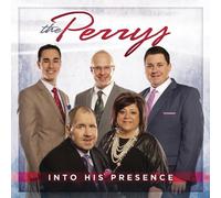 Perrys - Into His Presence