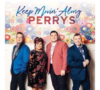 Perrys - Keep Movin Along