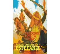 Persecución hasta la tumba (Colección Oeste)