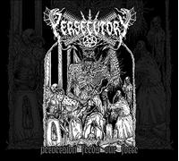 Persecutory - Perversion Feeds Our Force