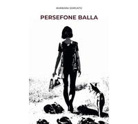 Persefone balla