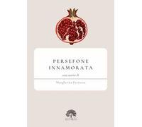 Persefone innamorata