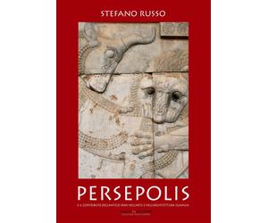 Persepolis e il contributo dell'antico Iran nell'arte e nell'architettura islami