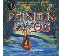 Perseus Bayou: the Search for T