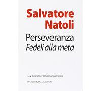Perseveranza. Fedeli alla metà