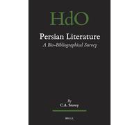 Persian Literature, a Bio-bibliographical Survey