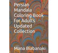 Persian Mandala Coloring Book for Adults Updated Collection